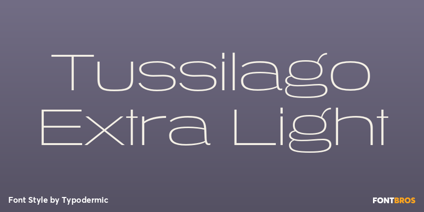 Tussilago Extra Light Font Poster #1