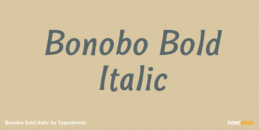 Bonobo Bold Italic Font Poster #1
