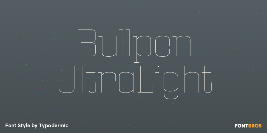 Bullpen UltraLight Font Poster #1