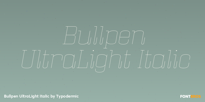 Bullpen UltraLight Italic Font Poster #1