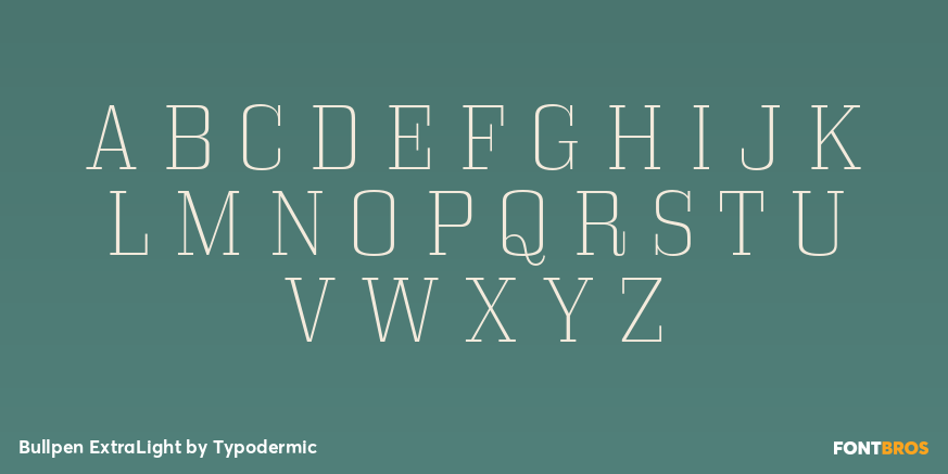 Bullpen ExtraLight Font Poster #2