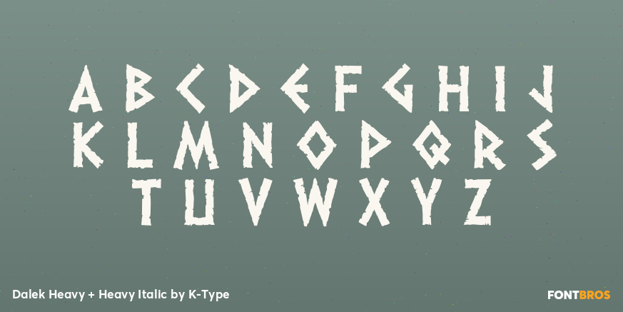 Dalek Heavy + Heavy Italic Font Poster #2