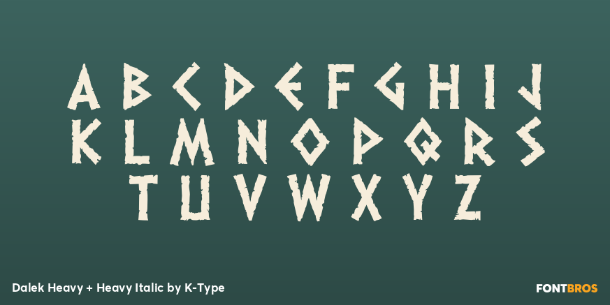 Dalek Heavy + Heavy Italic Font Poster #1