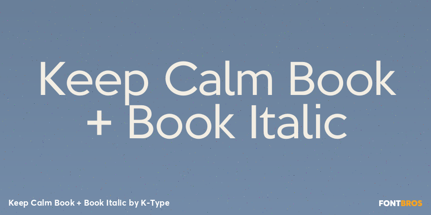 Keep Calm Book + Book Italic Font Poster #1