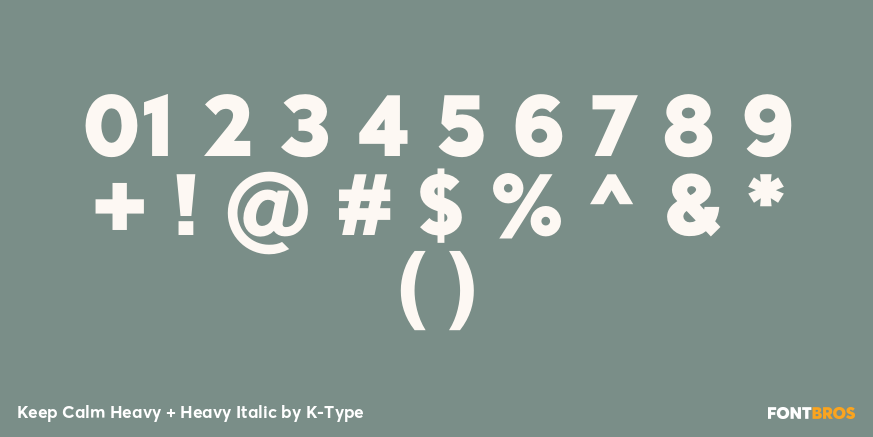 Keep Calm Heavy + Heavy Italic Font Poster #4