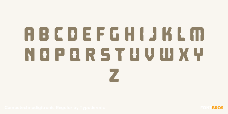 Computechnodigitronic Regular Font Poster #3