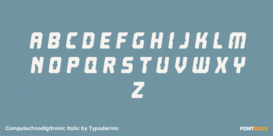 Computechnodigitronic Italic Font Poster #2