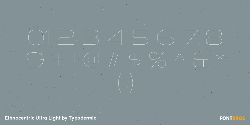 Ethnocentric Ultra Light Font Poster #1