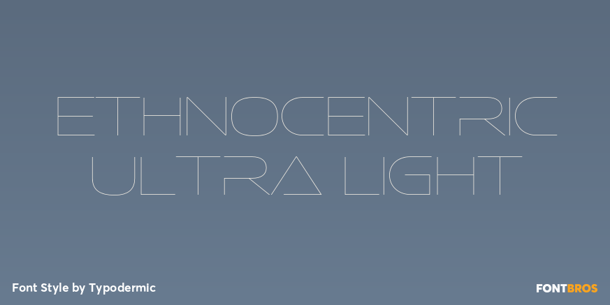 Ethnocentric Ultra Light Font Poster #1