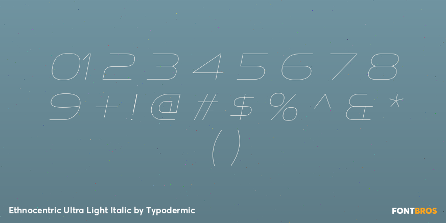 Ethnocentric Ultra Light Italic Font Poster #4