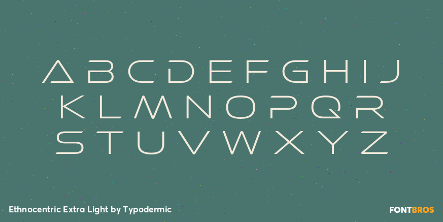 Ethnocentric Extra Light Font Poster #2
