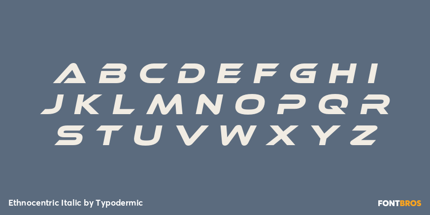 Ethnocentric Italic Font Poster #3