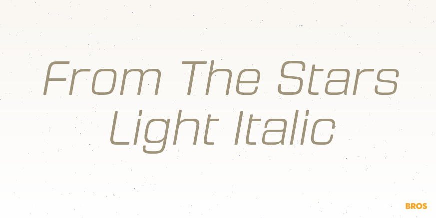 From The Stars Light Italic Font Poster #1
