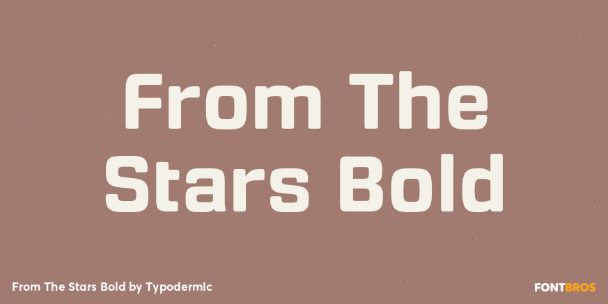 From The Stars Bold Font Poster #1