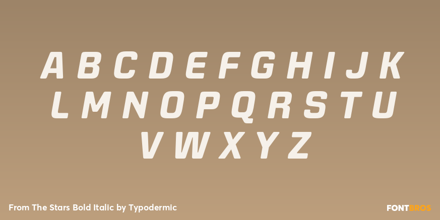 From The Stars Bold Italic Font Poster #2