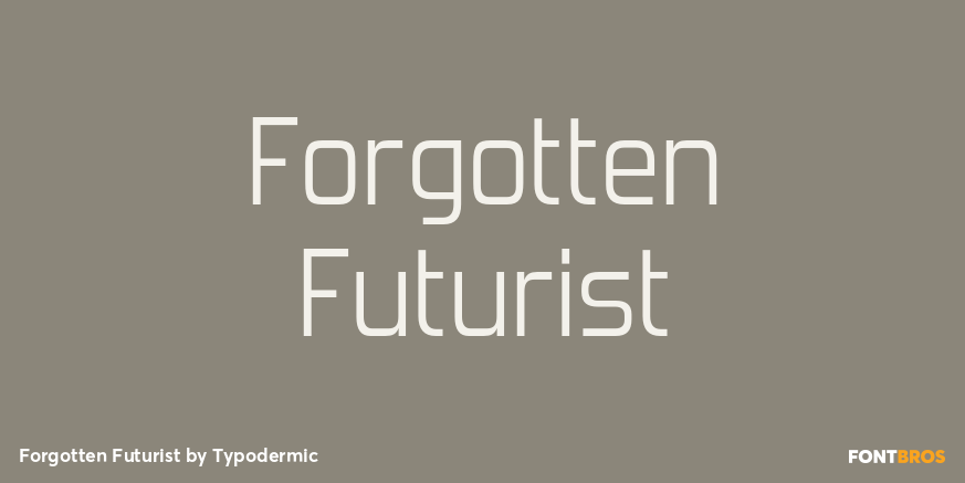 Forgotten Futurist Font Poster #1