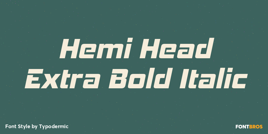 Hemi Head Extra Bold Italic Poster