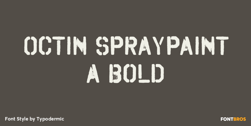 Octin Spraypaint A Bold Poster