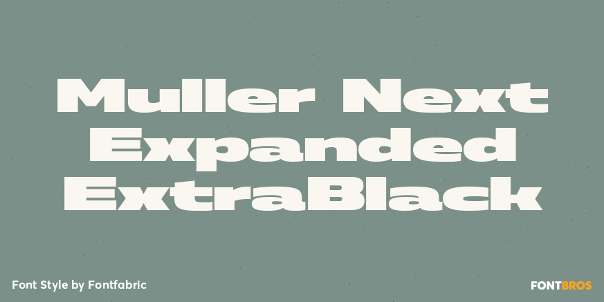 Muller Next Expanded ExtraBlack Font Poster #1