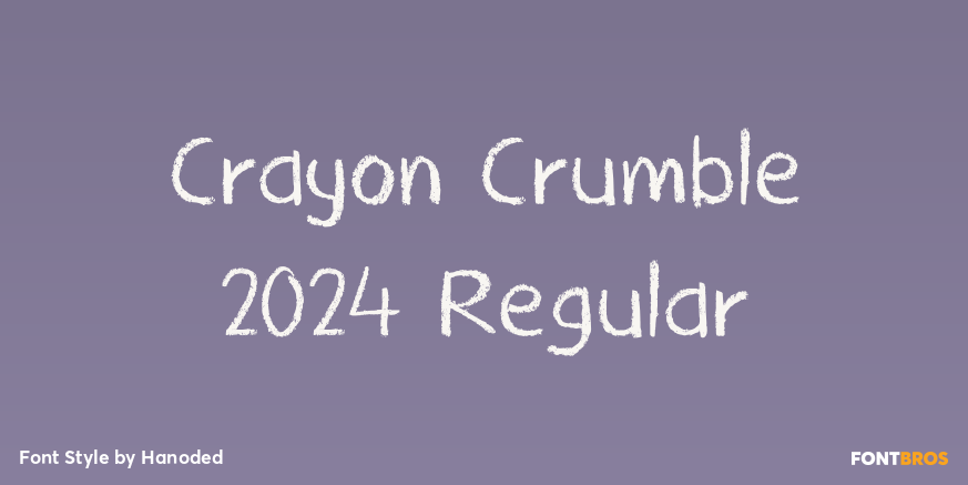 Crayon Crumble 2024 Regular Poster