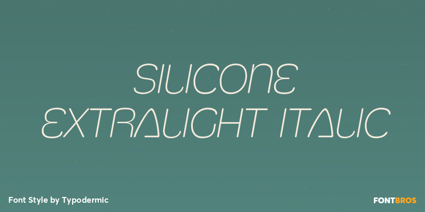 Silicone ExtraLight Italic Poster