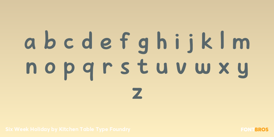 Six Week Holiday Font Poster #1