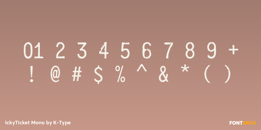 IckyTicket Mono Font Poster #1