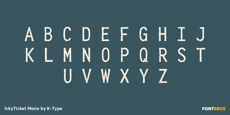 IckyTicket Mono Font Poster #1
