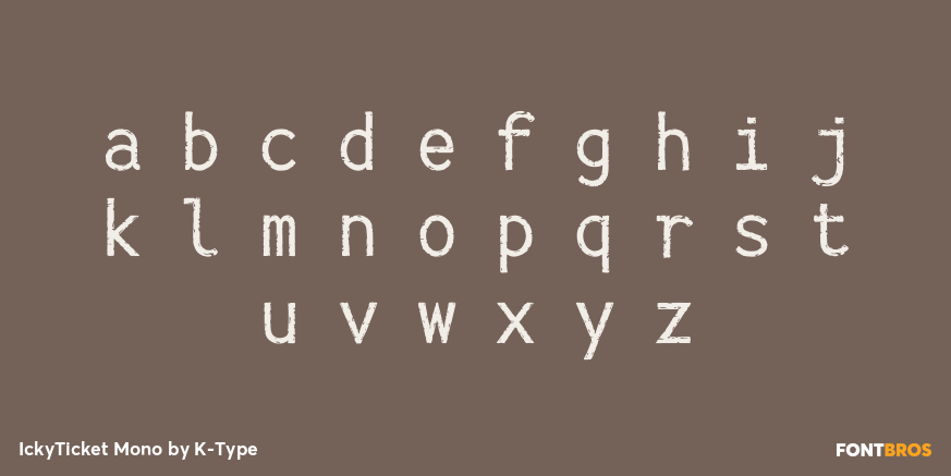 IckyTicket Mono Font Poster #1