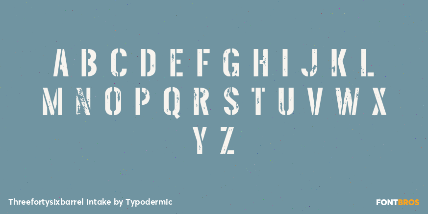 Threefortysixbarrel Intake Font Poster #1