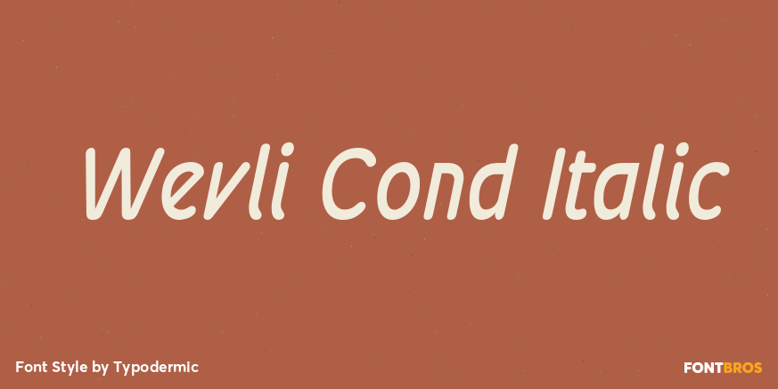 Wevli Cond Italic Font Poster #1