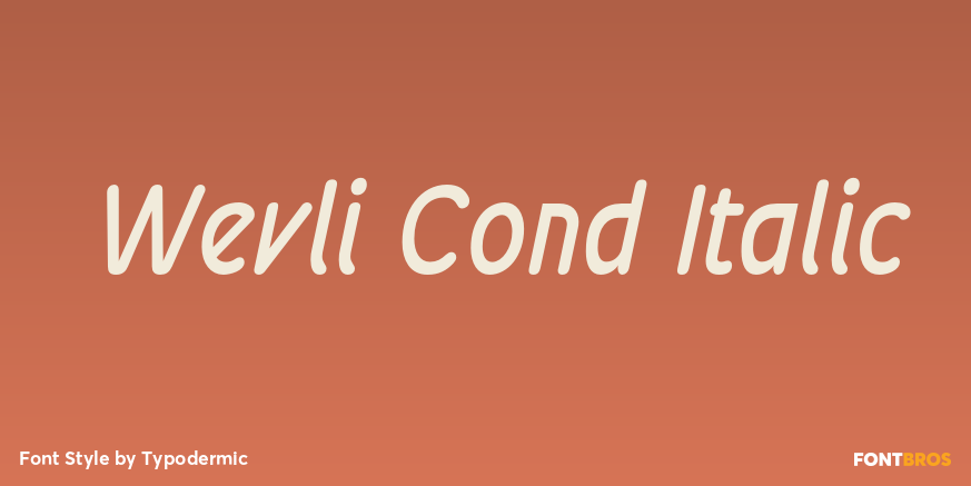 Wevli Cond Italic Poster