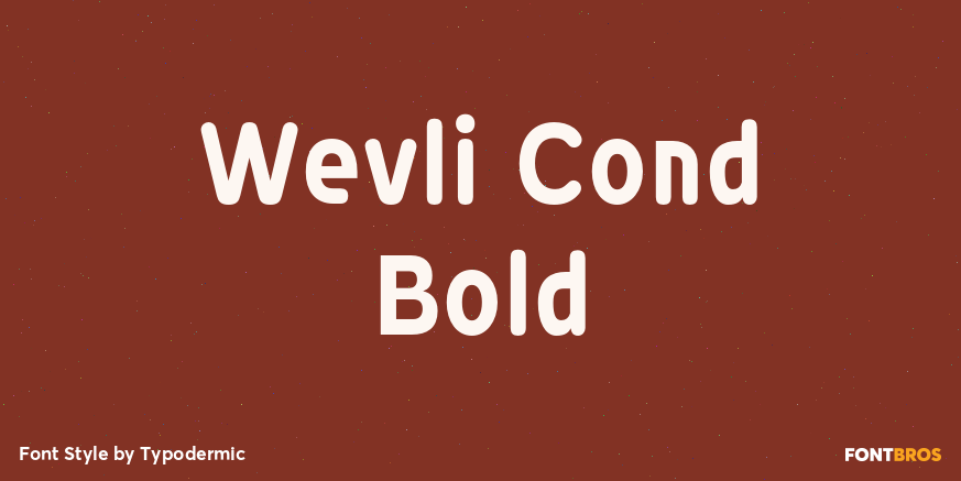 Wevli Cond Bold Poster
