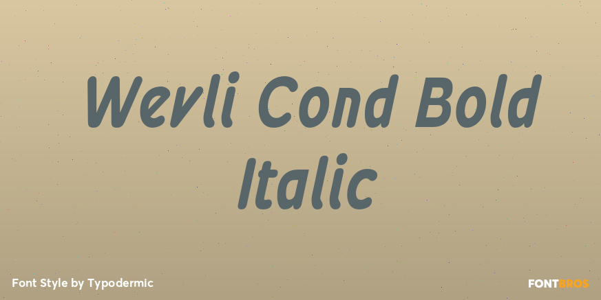 Wevli Cond Bold Italic Poster