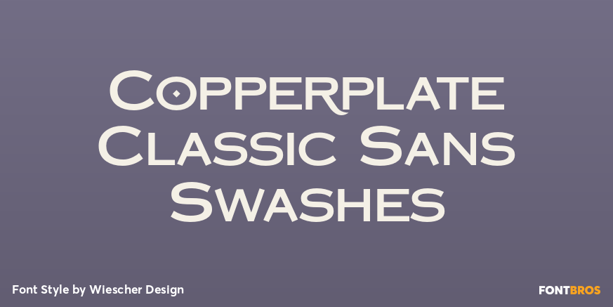 Copperplate Classic Sans Swashes Poster