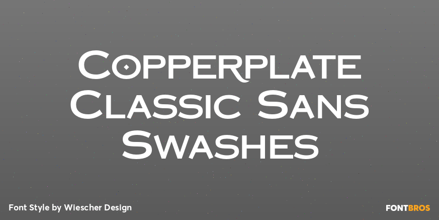 Copperplate Classic Sans Swashes Poster