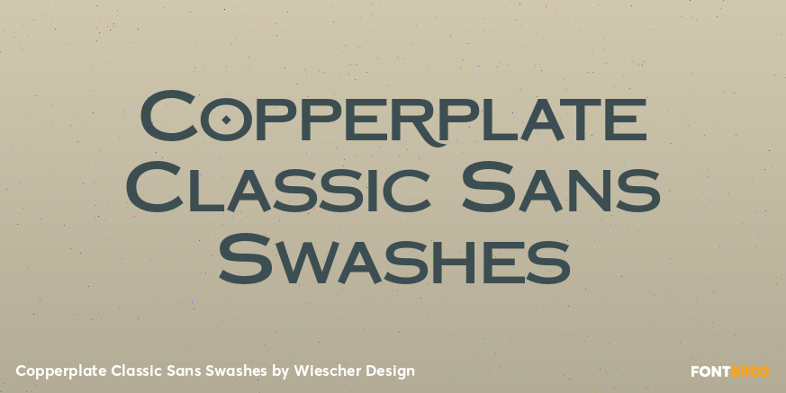 Copperplate Classic Sans Swashes Poster