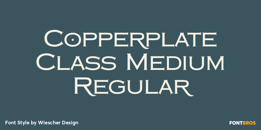 Copperplate Class Medium Regular Font Poster #1