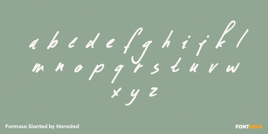 Formosa Slanted Font Poster #3