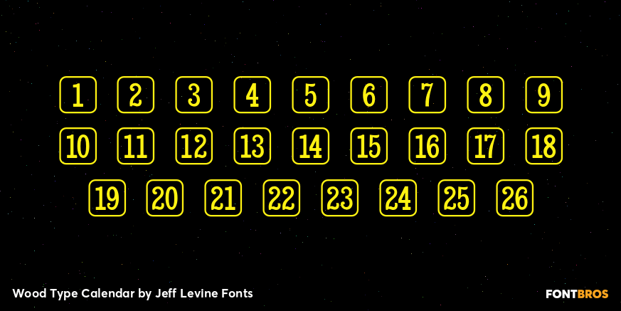 Wood Type Calendar Font Poster #2