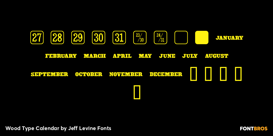 Wood Type Calendar Font Poster #3
