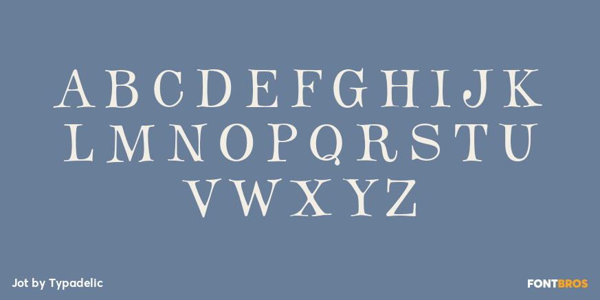 Jot Font Poster #2