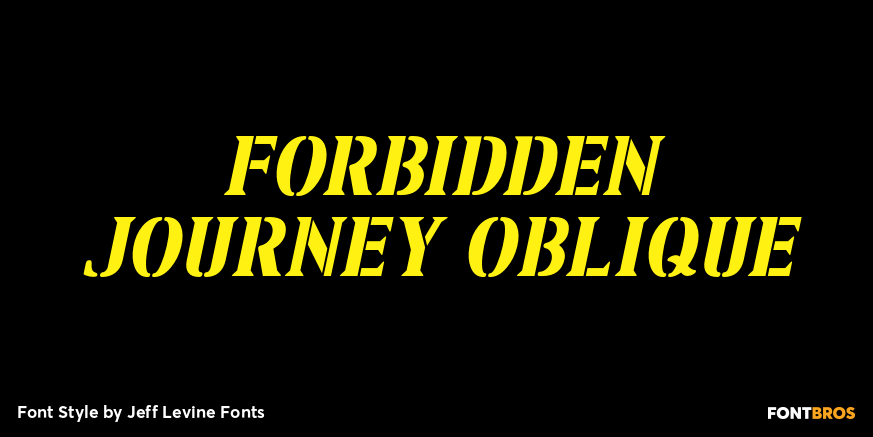 Forbidden Journey Oblique Font Poster #1