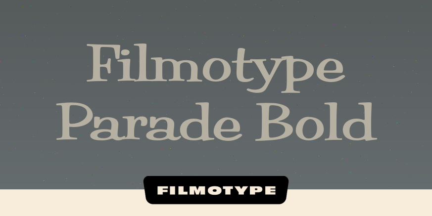 Filmotype Parade Bold Poster