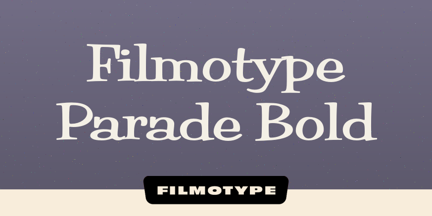 Filmotype Parade Bold Poster