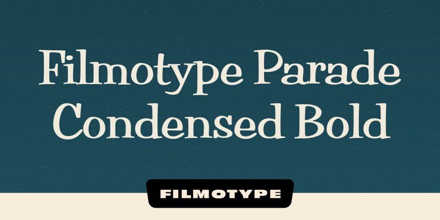 Filmotype Parade Condensed Bold Poster