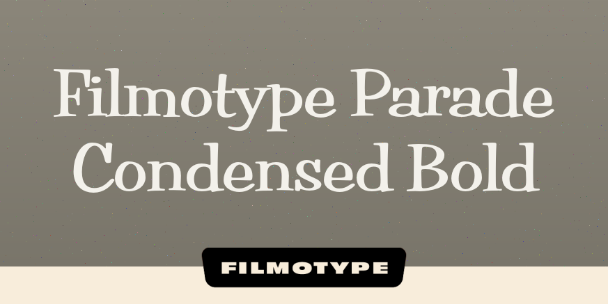 Filmotype Parade Condensed Bold Poster