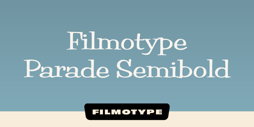 Filmotype Parade Semibold Poster