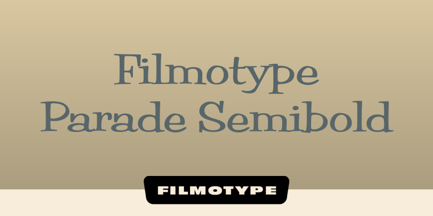 Filmotype Parade Semibold Poster