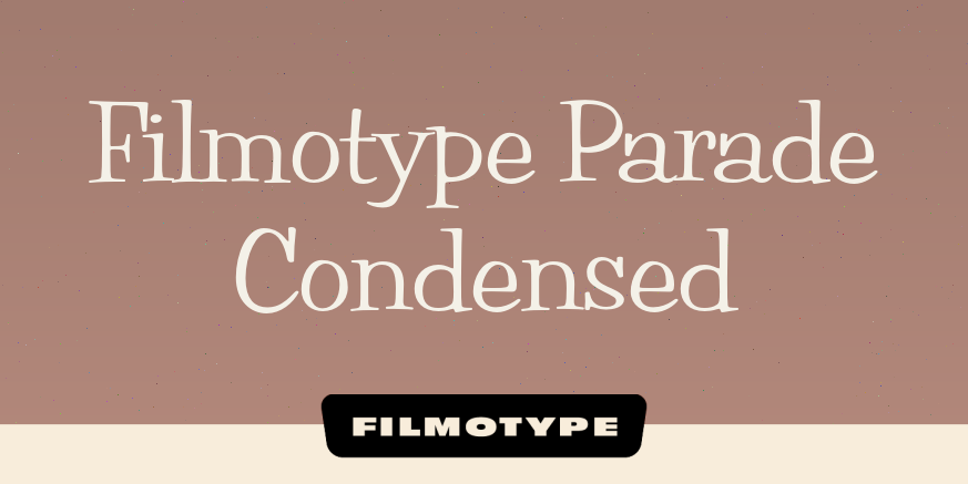 Filmotype Parade Condensed Poster